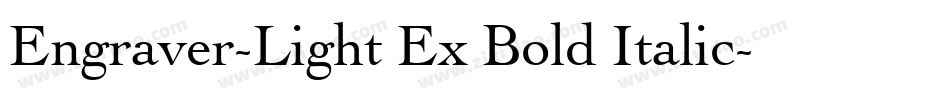 Engraver-Light Ex Bold Italic字体转换